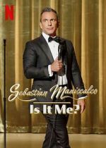 Watch Sebastian Maniscalco: Is It Me? (TV Special 2022) Movie2k
