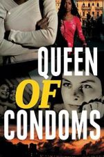 Watch Queen of Condoms Movie2k