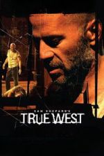 Watch True West Movie2k