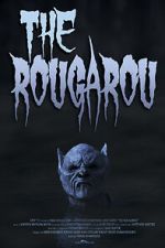 Watch The Rougarou (Short 2017) Movie2k