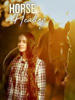 Watch Horse Healing Movie2k