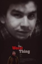 Watch The Worst Thing Movie2k