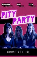 Watch Pity Party Movie2k