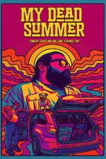Watch My Dead Summer Movie2k