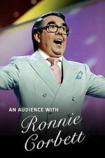 Watch An Audience with Ronnie Corbett Movie2k