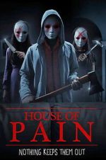 Watch House of Pain Movie2k
