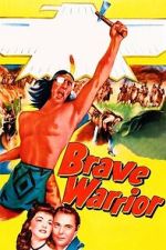 Watch Brave Warrior Movie2k
