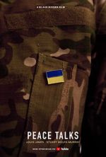 Watch Peace Talks (Short 2022) Movie2k