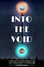 Watch Into the Void Movie2k