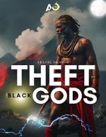 Watch Theft of the Black Gods: The Superheroes Movie2k