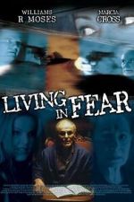 Watch Living in Fear Movie2k
