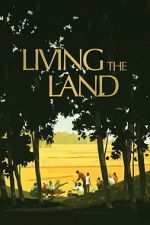 Watch Living the Land Movie2k