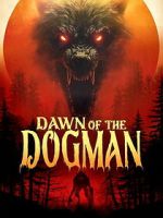 Watch Dawn of the Dogman Movie2k