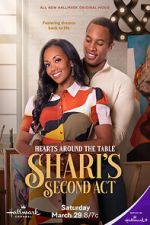 Watch Hearts Around the Table: Shari\'s Second Act Movie2k