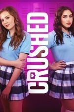 Watch Crushed Movie2k
