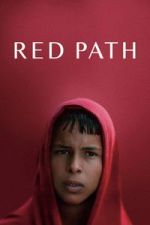 Watch Red Path Movie2k