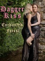 Watch Dagger Kiss: Enchanted Forest Movie2k