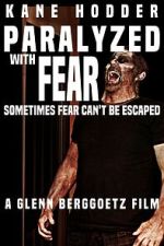 Watch Paralyzed with Fear Movie2k