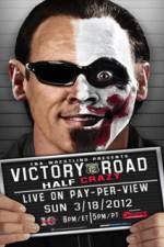 Watch TNA Victory Road Movie2k