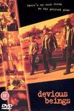 Watch Devious Beings Movie2k