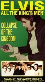 Watch Elvis: All the King\'s Men (Vol. 5) - Collapse of the Kingdom Movie2k