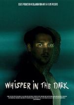 Watch Whisper in the dark Movie2k