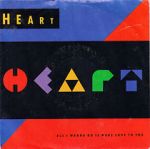 Watch Heart: All I Wanna Do Is Make Love to You Movie2k