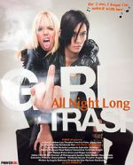 Watch Girltrash: All Night Long Movie2k