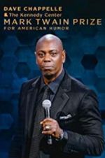 Watch Dave Chappelle: The Kennedy Center Mark Twain Prize for American Humor Movie2k