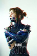 Watch Silent Shot Movie2k