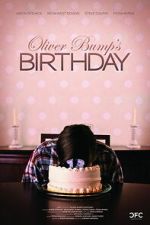 Watch Oliver Bump\'s Birthday Movie2k
