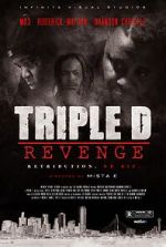 Watch Triple D Revenge Movie2k