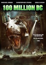 Watch 100 Million BC Movie2k