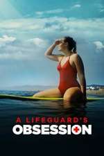 Watch A Lifeguard's Obsession Movie2k