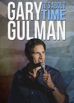 Watch Gary Gulman: It's About Time Movie2k