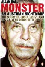 Watch Monster The Josef Fritzl Story Movie2k