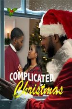 Watch Complicated Christmas Movie2k