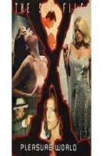 Watch Sex Files: Pleasure World Movie2k