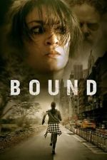 Watch Bound Movie2k