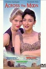 Watch Across the Moon Movie2k