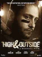 Watch High & Outside: A Baseball Noir Movie2k