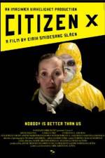 Watch Citizen X Movie2k