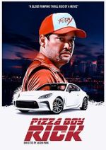 Watch Pizza Boy Rick Movie2k