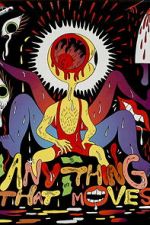 Watch Anything That Moves Movie2k