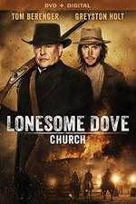 Watch Lonesome Dove Church Movie2k