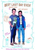 Watch Deano and Nige\'s Best Last Day Ever Movie2k