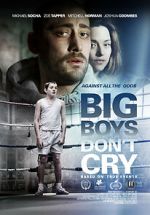 Watch Big Boys Don\'t Cry Movie2k