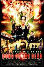 Watch Bong of the Dead Movie2k