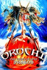 Watch Orochi, the Eight-Headed Dragon Movie2k