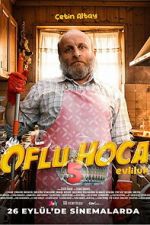 Watch Oflu Hoca 5: Evliluk Movie2k
